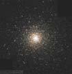 Cluster M 19 Galaxy Globular Clusters Dense clusters of 50,000 1 million stars Old (~ 11