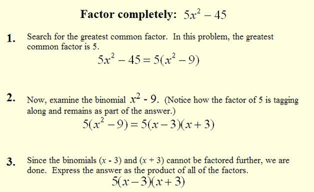 ALGEBRA TRIG/APPS Example 1: Factoring Completely
