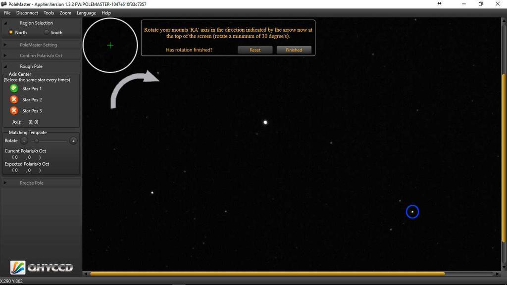 click on YES to start the Precise Polar Alignment process from 5.9 onwards. Rough Polar Alignment 5.1 Use your mouse to select a star (other than Polaris!