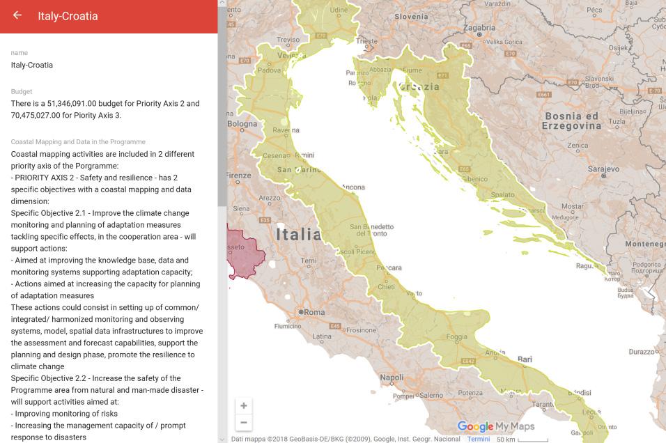 INTERREG VA Italy-Croatia Coastal Mapping and Data in the Programme Coastal mapping activities are included in 2 different priority axis of the Programme: - PRIORITY AXIS 2 - Safety and resilience -