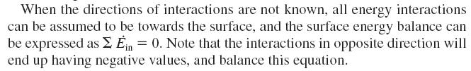 Surface Energy Balance A surface contains no volume or mass, and thus no energy.