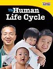 Guided Reading: N 32 Pages The Human Life Cycle by Jennifer Prior (2013) Find out what sets the human life cycle apart from other living things in this fascinating,