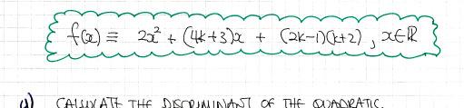 Question 44 (****+) A quadratic curve has equation ( ) ( 4 3) (