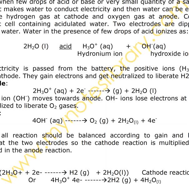2(Na+ (l) + e 2Cl- (g) ------ ------ Na (l)) Cl2 (g) +2e- Cathode reaction Anode reaction On adding the two reactions, the loss and gain of electrons cancel and we get final result.