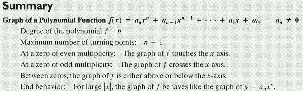 Summary Analyzing the Graph of a Polynomial Function Step 1: