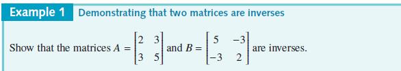 The Inverse Matrix (A -1 ) The inverse of a square matrix