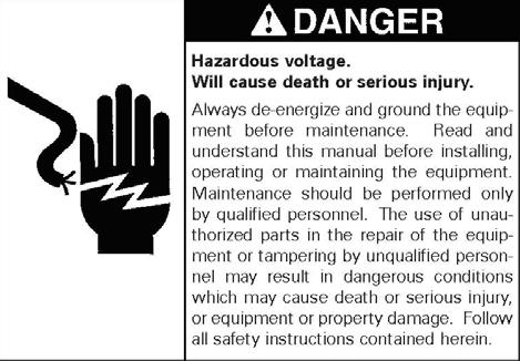 Signal Words DANGER or WARNING Used to emphasize hazard and discriminate