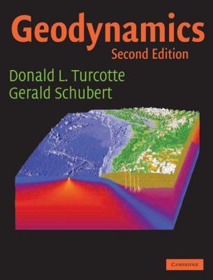 Cambridge University Press, 345 pp. (2010). Turcotte, D.L., Schubert, G. Geodynamics.