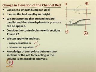 (Refer Slide Time: 07:01) First, we will go for change in elevation of the channel bed.
