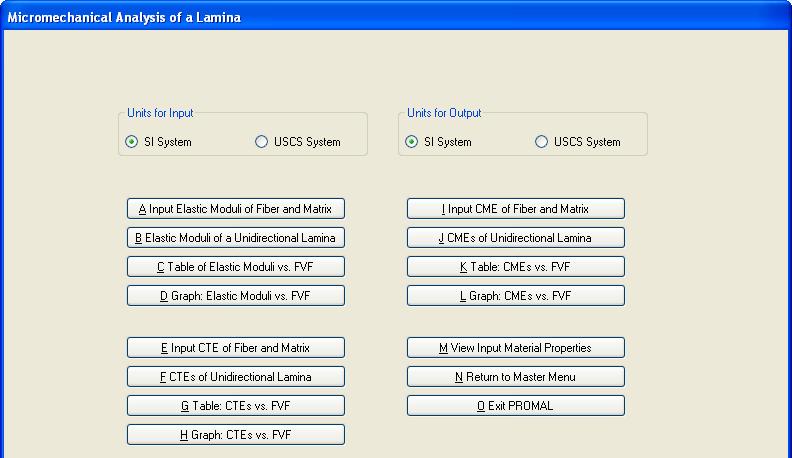 Figure 5. Main menu for the micromechanical analysis of a lamina. How do I use this program? 1.