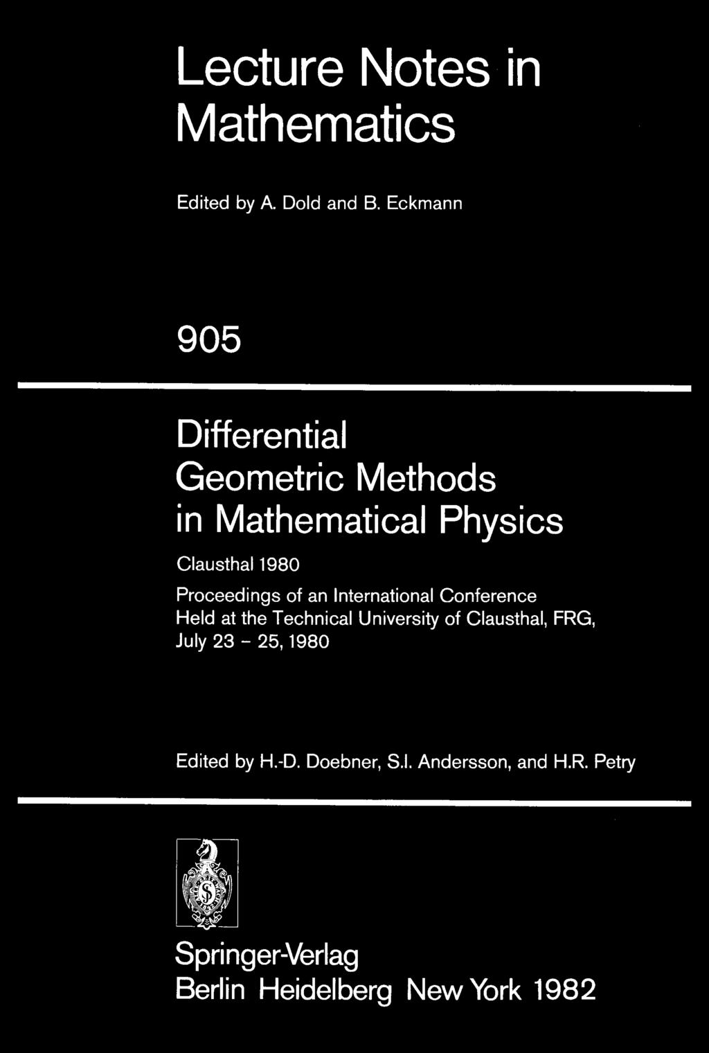 Lecture Notes in Mathematics Edited by A. Dold and B.