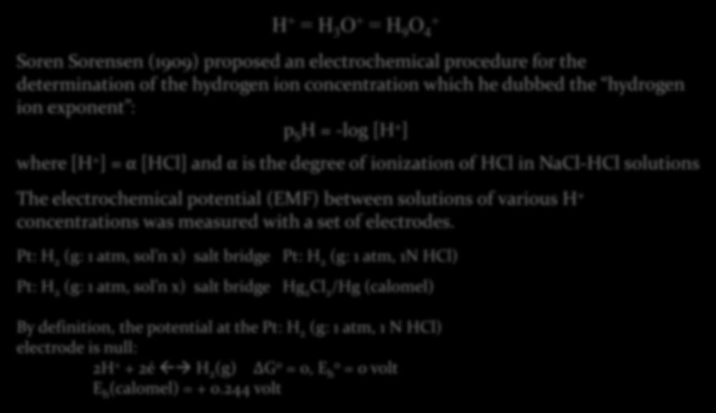 between solutions of various H + concentrations was measured with a set of electrodes.