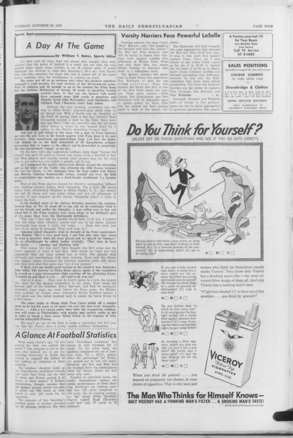 TUE m M. THE DALY PENNSYLVANAN PAGE FVE Sports Seen- A Day At The Game by Wllam T. Bates, Sports Edtor ho thought orgnal that the game ll s werd MM and that craxy b t would er tfv 'hat Sat.