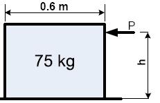 5 N] Figure 7 Figure 8 8 A box of mass 75 kg rests on floor. The static coefficient of friction for contact surface is 0.2.
