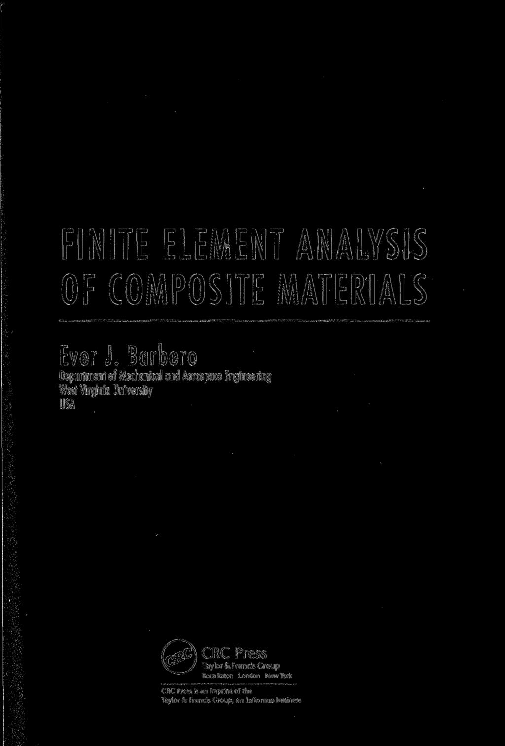 FINITE ELEMENT ANALYSIS OF COMPOSITE MATERIALS Ever J.