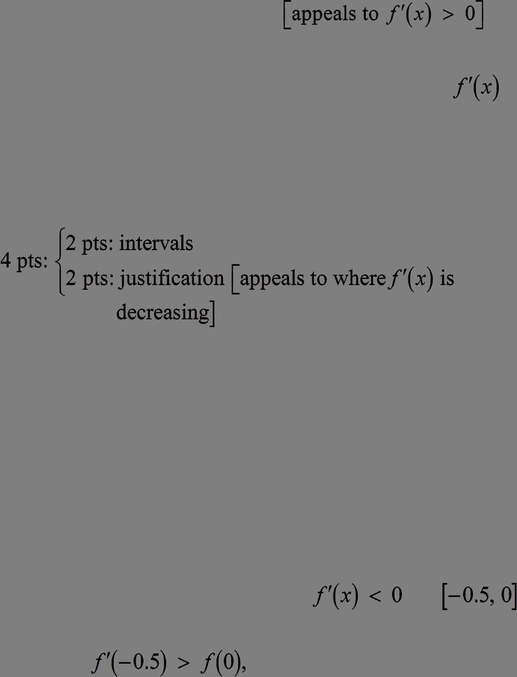 AP Eam Practice Questions for Chapter 5. (a) Because f ( ) when 0 < <, f is increasing on the interval ( 0, ).