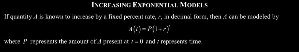 5 LESSON #57 - EXPONENTIAL MODELING WITH PERCENT GROWTH AND DECAY COMMON CORE ALGEBRA II Exponential functions are very important in modeling a variety of real world phenomena because certain things