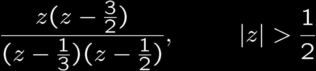 z-transform Properties of ROC: 1. The ROC of X(z) consists of a ring in the z-plane centered about the origin 2.