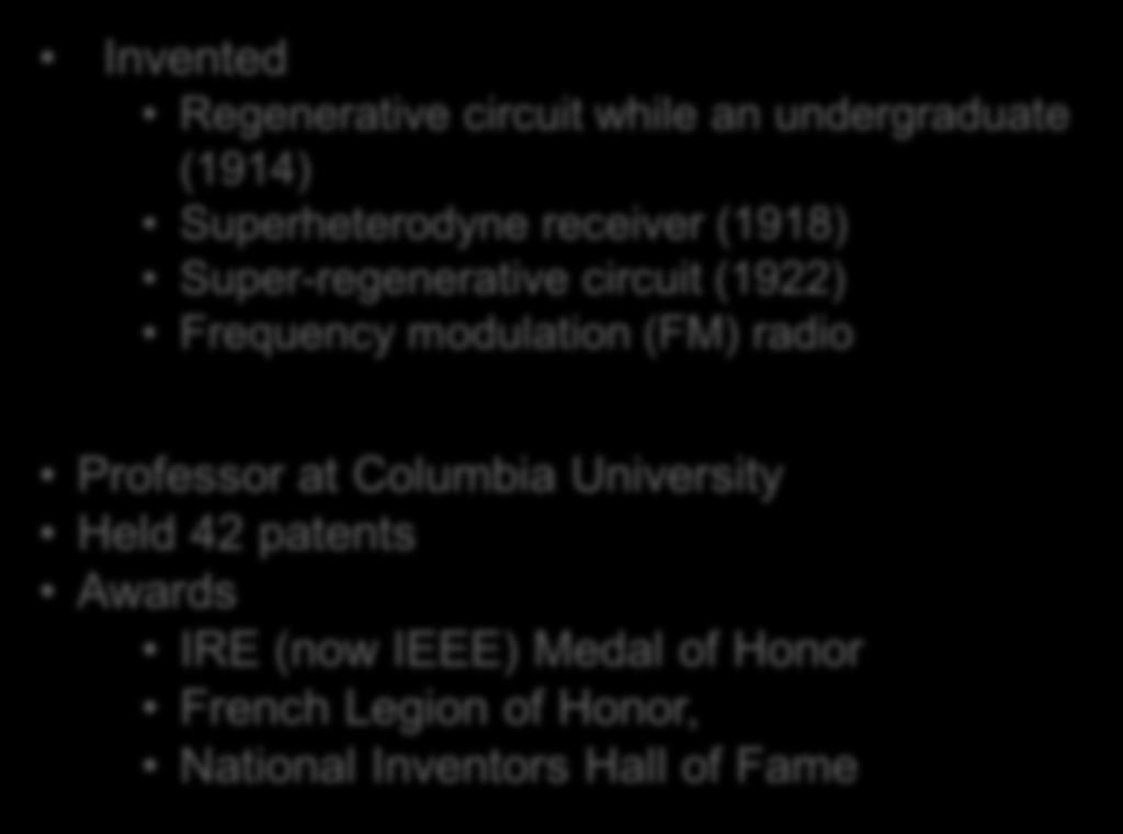 Armstrong Professor at Columbia University Held 42 patents