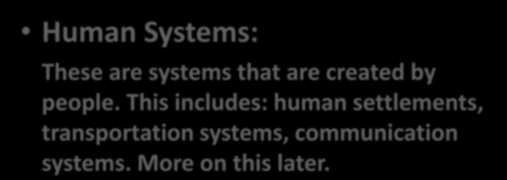 These are systems