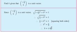 value. A unit vector is any vector with a magnitude of 1. i and j are sometimes called the base unit vectors. Do you understand why?