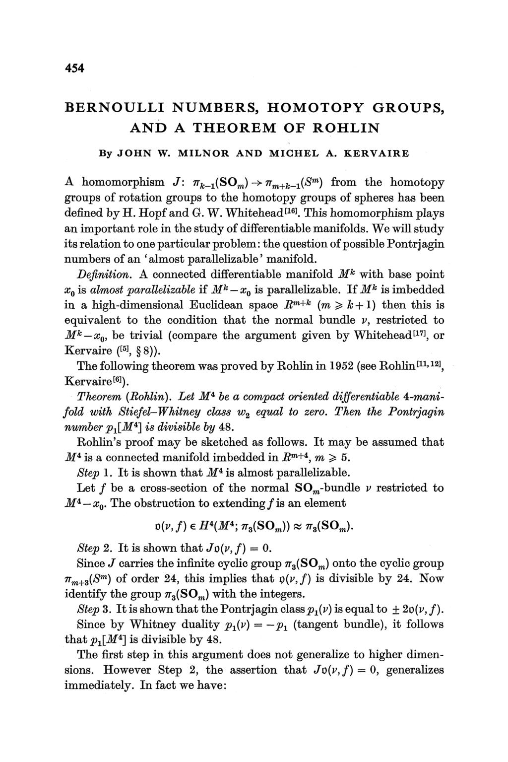 454 BERNOULLI NUMBERS, HOMOTOPY GROUPS, AND A THEOREM OF ROHLIN By JOHN W. MILNOR AND MICHEL A.