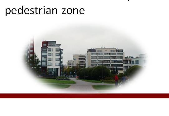 In the large urban areas the subcentres form an independent pedestrian zone Public transport zones are on more than
