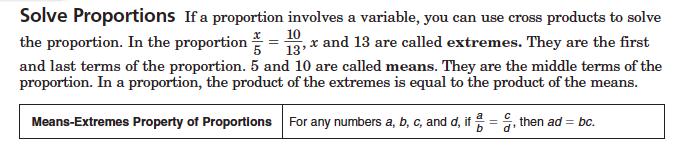X. Ratios and Proportions (Continued) Algebra I Summer Review Packet Example 1: x 10 5 = 13 x 13 = 5 10 13x = 50 13x 50 13 = 13 x = 50 13 Example 2: x + 1 = 3 4 4