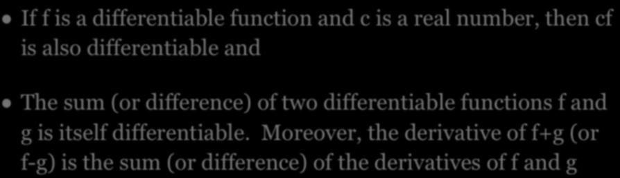 two differentiable functions f and g is itself differentiable.
