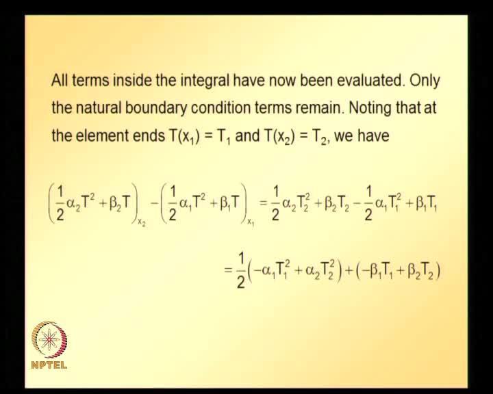 (Refer Slide Time: 34:02) So, N is defined as put in the same thing, put in a column vector form and again here if Q is constant, you can take Q out of the integral, carry out the integration and we
