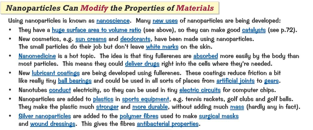 SC26c Nanoparticles Questions Give three examples of uses of nanoparticles.