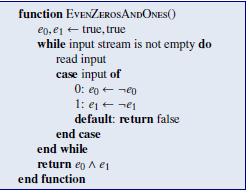 Example #4: Even Number of Digits Consider the program which reads symbols from an input stream and
