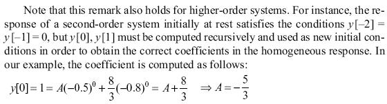 Signals and Systems Lecture: 6 Example 4: using the general solution find y[n] that achieves the following