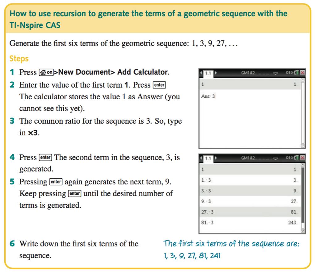 GENERAL MATHEMATICS 2018 Identifying geometric sequences To identify a sequence as a geometric sequence, it is necessary to find the ratio between multiple pairs of successive terms.