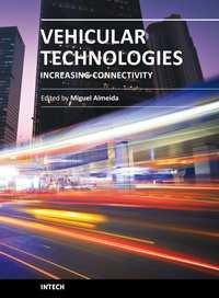 Vehicular Technologies: Increasing Connectivity Edited by Dr Miguel Almeida ISBN 978-953-37-3-4 Hard cover, 448 pages Publisher InTech Published online, April, Published in print edition April, This