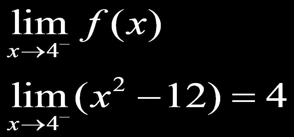 Example: Find the indicated limit of the piecewise function: 1. First, we will calculate one sided limit from the left of the function represented by which formula?