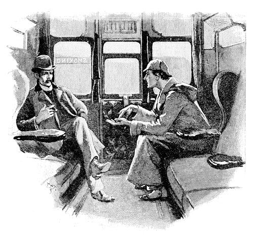The Train of Reasoning You have been in Afghanistan, I perceive. Sherlock Holmes The train of reasoning ran: "Here is a gentleman of a medical type, but with the air of a military man.