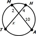 MATH-G Circles Task Cards Exam not valid for Paper Pencil Test Sessions [Exam ID:YL6VSY 1 Chords MA and TH intersect forming