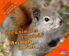 Los animales en otoño/animals in Fall (PreK Gr 2) - In fall, animals are busy getting