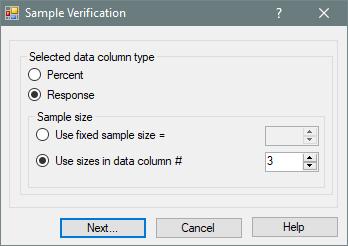 Example: Sample Size Data Column with Response Data Column If sample size has been specified as a data column and the selected data columns have been identified as "response" data columns ARM will