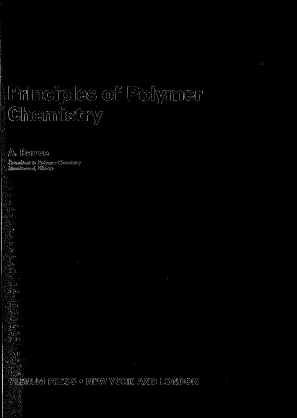 Principles of Polymer Chemistry A.