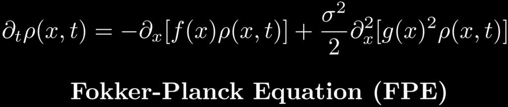 8. The Fokker-Planck equation Consider the equation: ẋ = f(x)+g(x) Ito By Ito s lemma, for any arbitrary function A(x): Averaging: A = A 0 (x)[f(x)+g(x) ]+ hai = A 0 (x)f(x)+ 2 2 g(x)2 A 00 (x) Ito 2