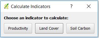 Calculating Land cover changes 1) Click on the Calculate Indicators button from the toolbox bar, then select Land cover.