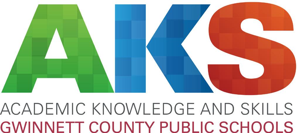 SOCIAL STUDIES 2018 19 K 12 SUBJECT BOOKLET Gwinnett s curriculum for grades K 12 is called the Academic Knowledge and Skills (AKS).