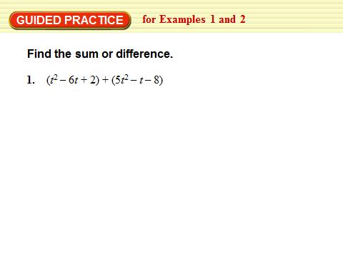Chapter 5 Lesson 3 Add, Subtract, and Multiply Polynomials Vocabulary