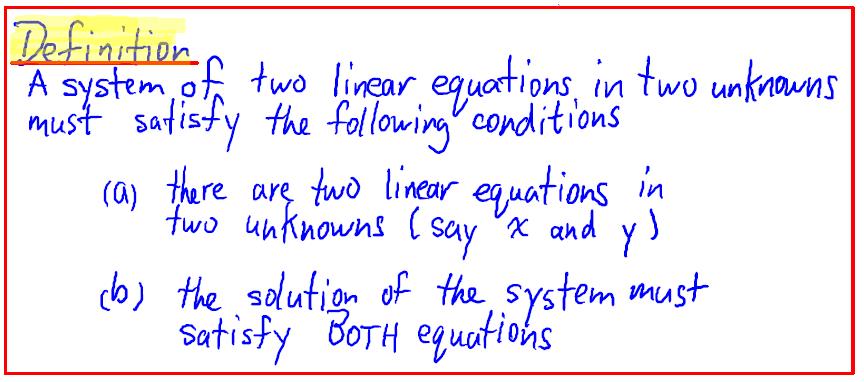 LINEAR SYSTEMS (SOLVING SYSTEMS OF TWO LINEAR EQUATIONS IN TWO UNKNOWNS)