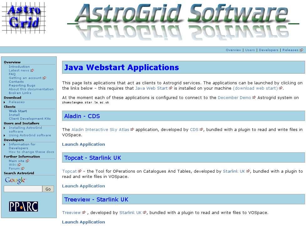 AstroGrid: Applications via Java WS AstroGrid is making available many of the preceeding applications via Java Web Start
