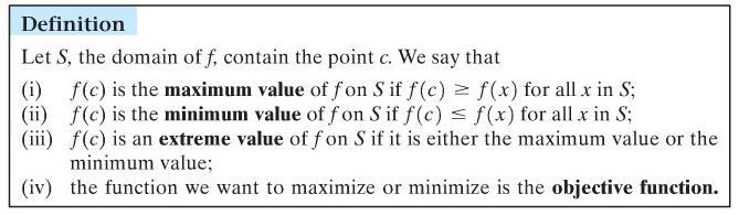 Extreme Values 1. Does f(x) have a maximum or minimum value on S? 2.