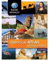 of American History Teacher s Guide Single Copy 0-528-01600-8 HISTORICAL ATLAS OF THE WORLD Grades 5-12+ Historical Atlas of the World Updated to include recent world events