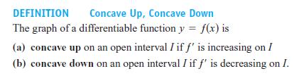 Concavity and Curve Sketching In this section we see how the second derivative gives information about the